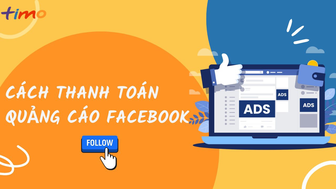 Tất tần tật về quảng cáo Facebook Quy trình xét duyệt, dự đoán xu hướng và bí quyết hiệu quả