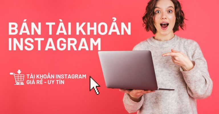 Bán tài khoản Instagram